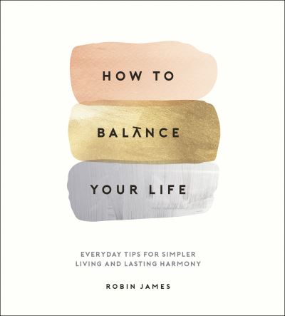 How to Balance your Life