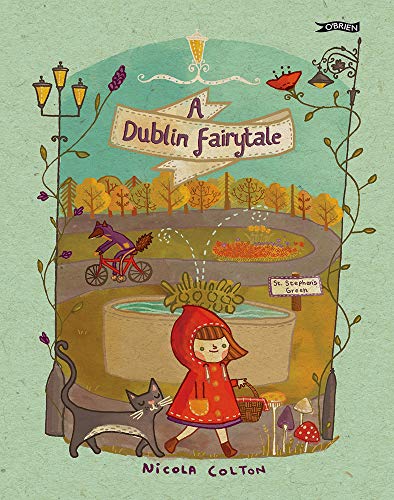 Dublin Fairytale  A