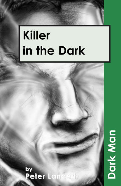 Killer In The Dark