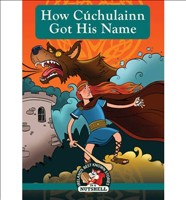 How Cuchulainn Got His Name