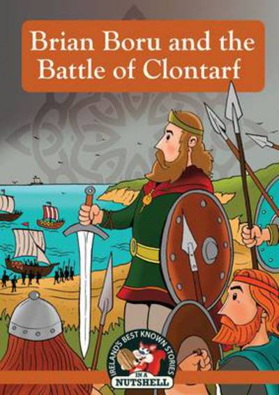 Brian Boru and the Battle of Clontarf (P