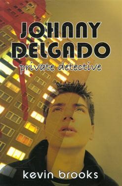 Johnny Delgado Private Detective (Paperback)