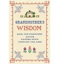 Grandmother's Wisdom