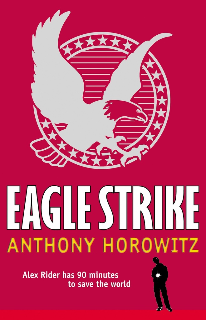 ALEX RIDER 4 EAGLE STRIKE