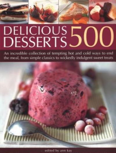 500 DELICIOUS DESSERTS