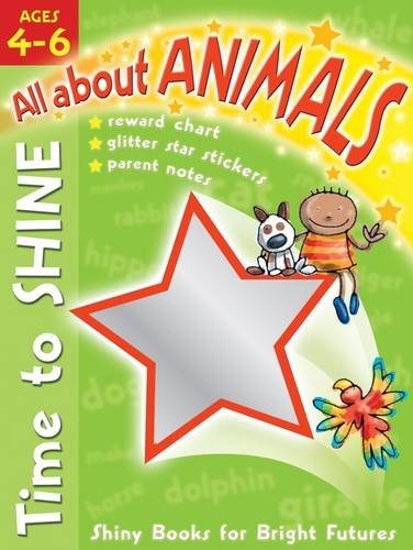 All About Animals Time To Shine