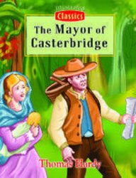 THE MAYOR OF CASTERBRIDGE