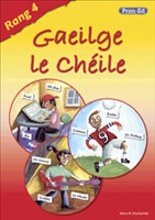 GAEILGE LE CHEILE RANG 4