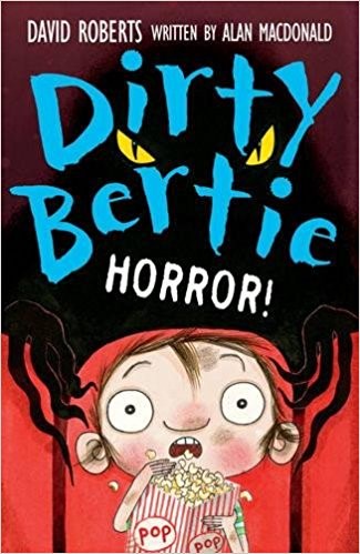 Dirty Bertie HORROR!