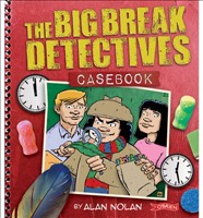 The Big Break Detectives Casebook