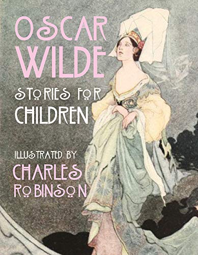 Oscar Wilde - Stories for Children (Hardback)