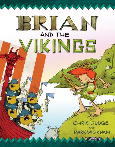 Brian and the Vikings