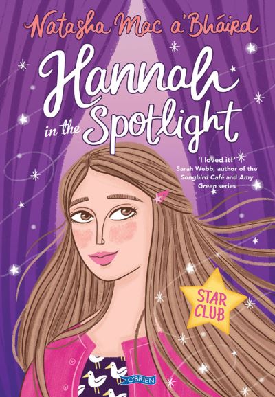 Hannah in the Spotlight Book 1