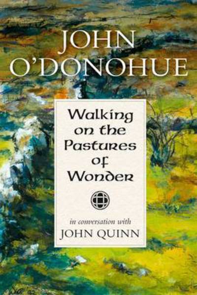 Walking on the Pastures of Wonder (Hardback)