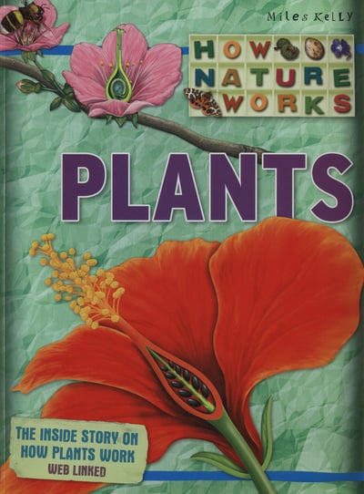 PLANTS HOW NATURE WORKS