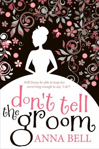 Don't Tell the Groom (Paperback)