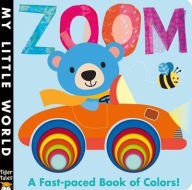 Zoom A Fast-Paced Book of Colours!