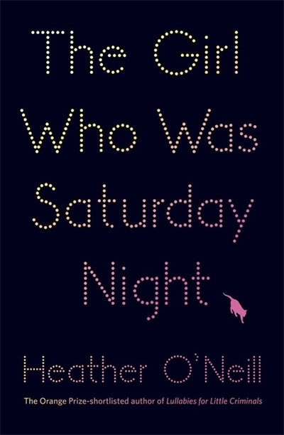 The Girl Who Was Saturday Night (Paperback)