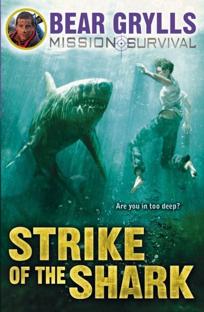 Strike of the Shark (Mission Survival)