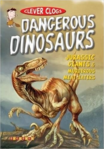 DANGEROUS DINOSAURS