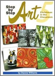 Step by Step Art 5 Christmas in the Classroom