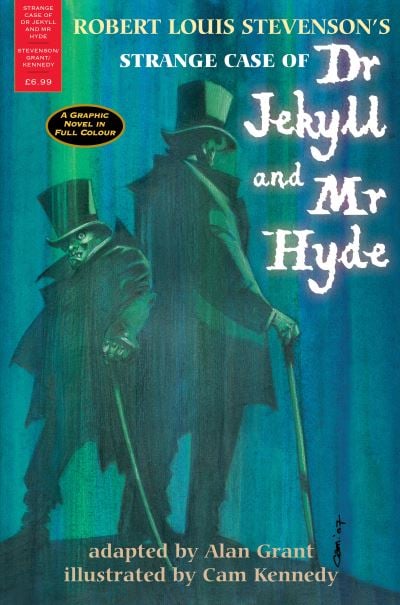 Strange Case of Dr Jekyll and Mr Hyde: A Graphic Novel in Full Colour