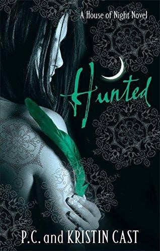 HOUSE OF NIGHT HUNTED