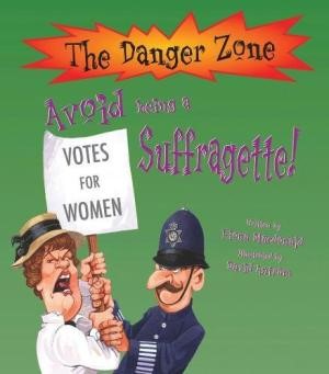 AVOID BEING A SUFFRAGETTE