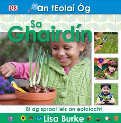 Teolai Og (Mini Scientist) Sa Ghairdin (Paperback)