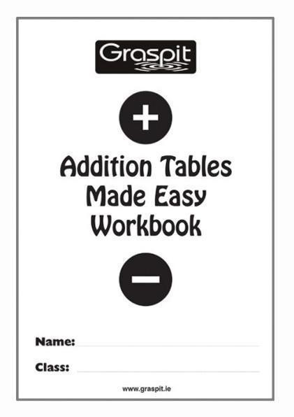 Addition Tables Made Easy Workbook