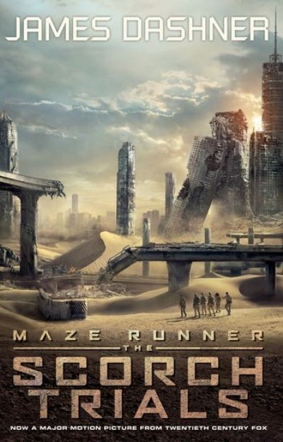 The Scorch Trials(Maze Runner