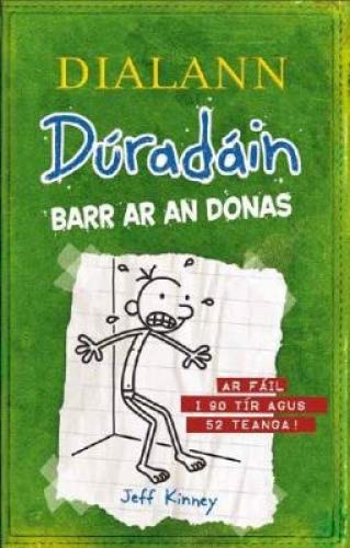 Dialann Duradain Barr ar an Donas (the Last Straw)