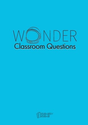 Wonder Classroom Questions