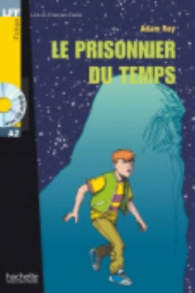 Le prisonnier du temps French language