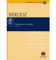 N/A Berlioz Symphonie Fantastique, Opus 14 Eulenburg Audio+Score Series