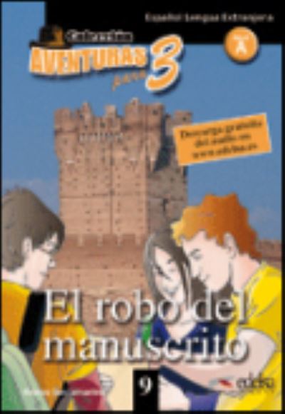 El robo del manuscrito Aventuras Para 3