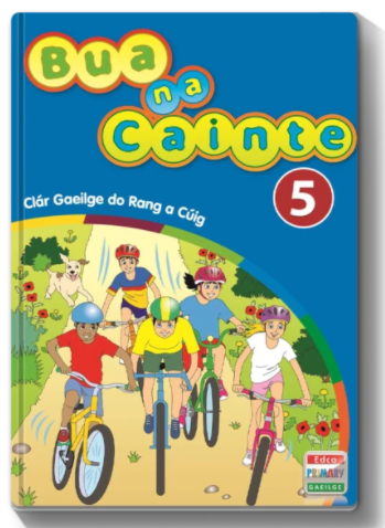 [BOOK ONLY] Bua Na Cainte 5 (Without Spelling Book)