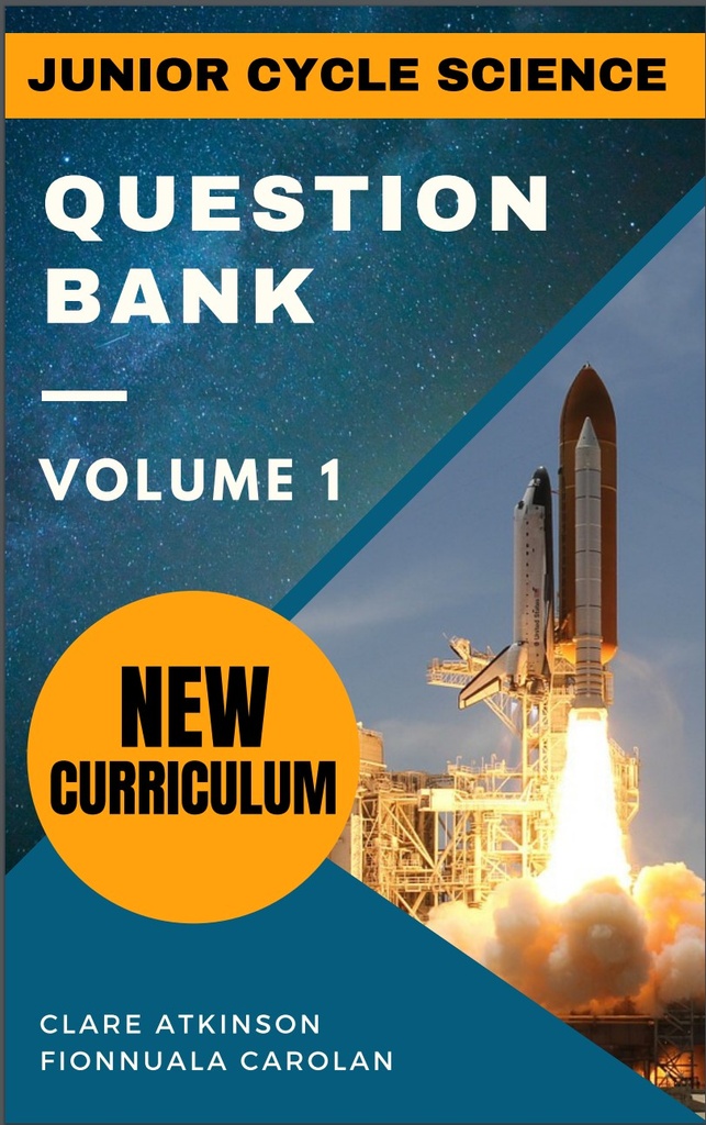 Junior Cycle Science Question Bank Volume 1 - (USED)