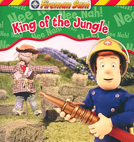 Fireman Sam King of the Jungle