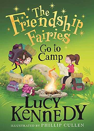 The Friendship Fairies Go To Camp