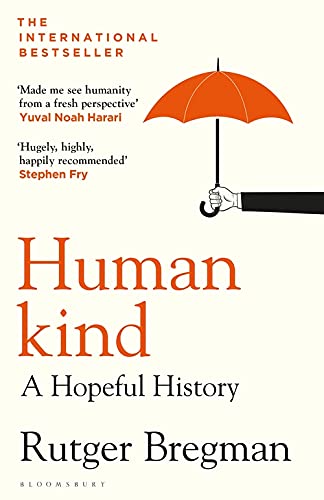 Humankind A Hopeful History