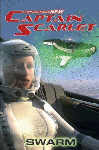 CAPTAIN SCARLET - SWARM