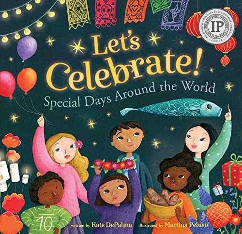 Let's Celebrate! Special Days Around the