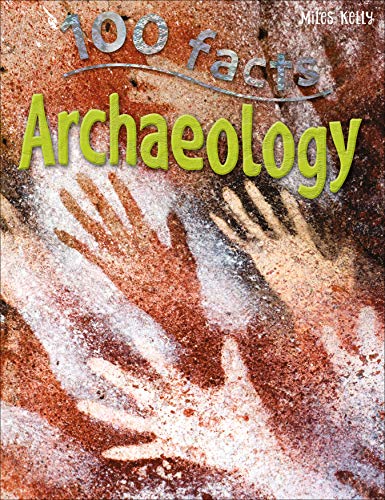 100 FACTS ARCHAEOLOGY              