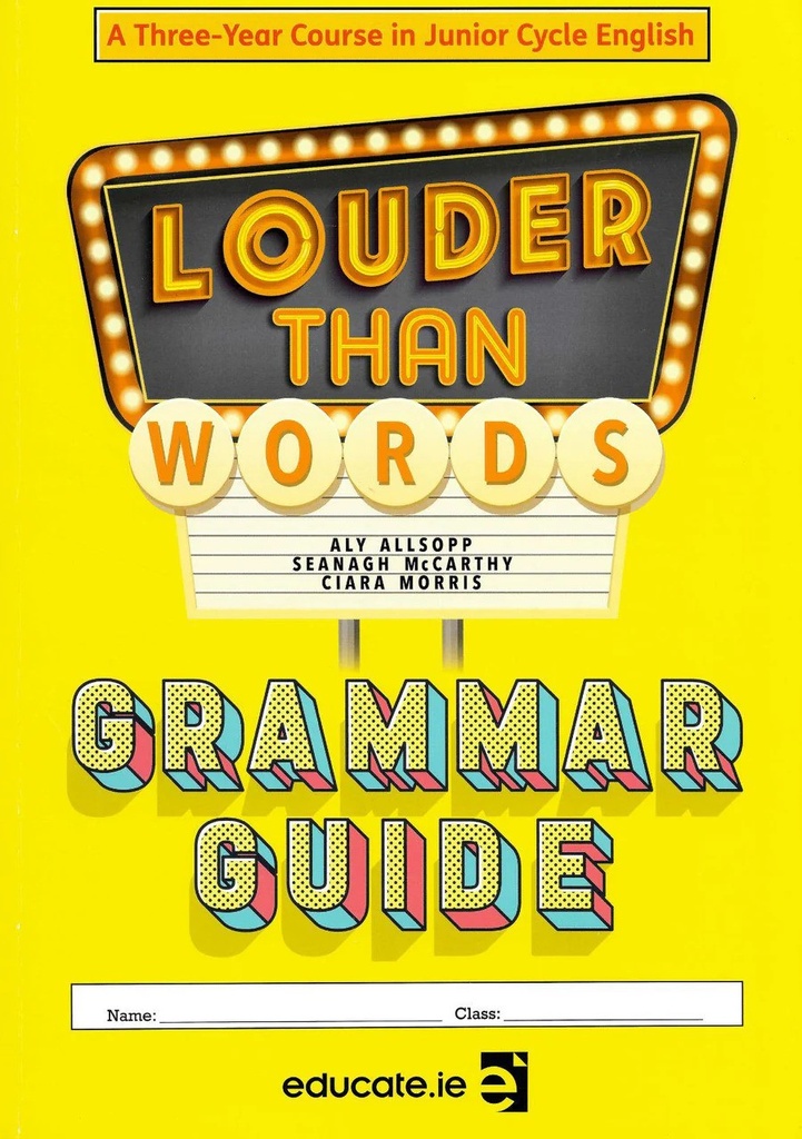 Louder than words - Grammar guide