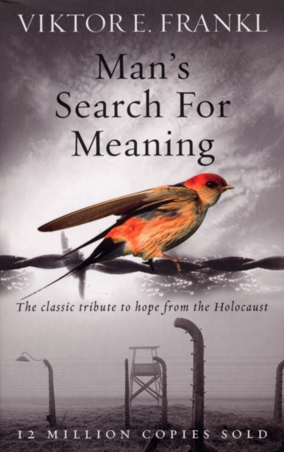 MANS SEARCH FOR MEANING