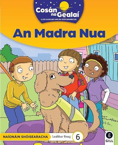 CnaG:JI FIC READ 6 An Madra Nua