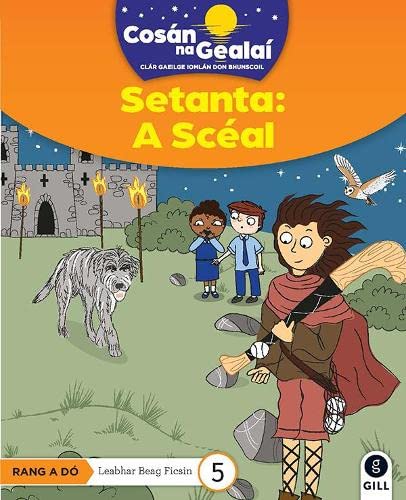 CnaG:2ND FIC READ 5 Setanta A Sceal