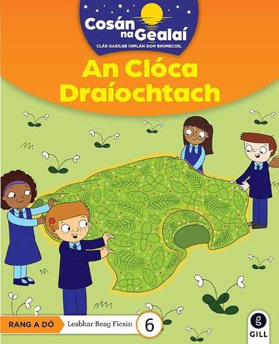 CnaG:2ND FIC READ 6 An Cloca Draiochtach