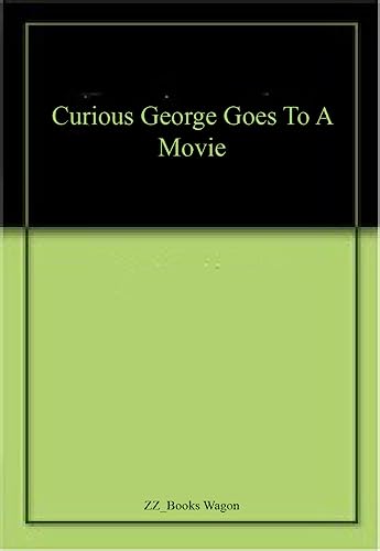 Curious George Goes to a Movie